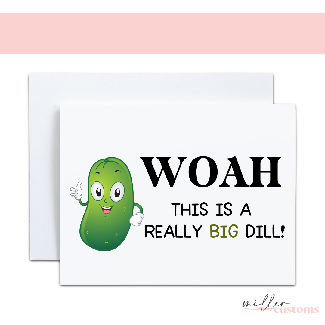 060-036 - Greeting Card - Big Dill - 1