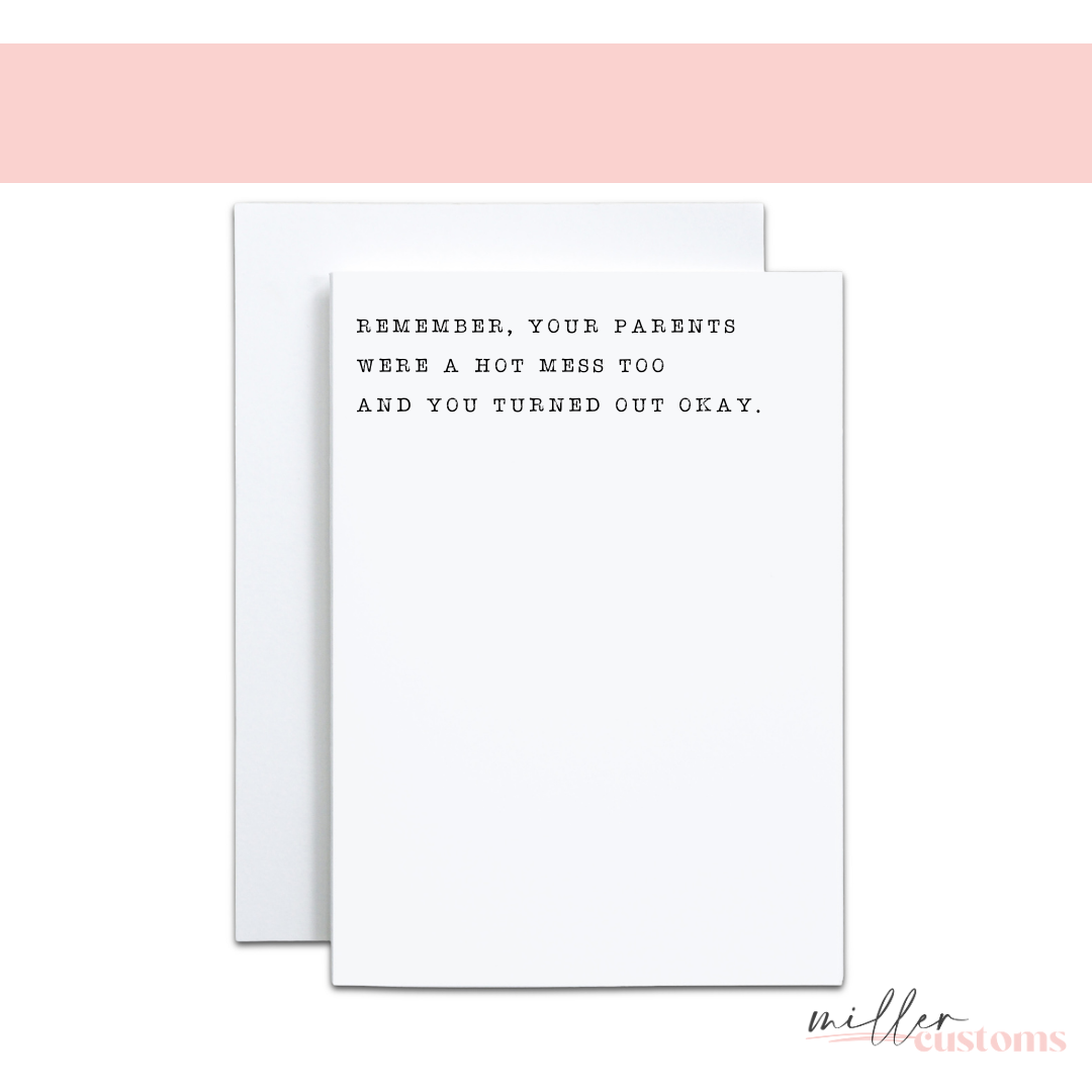 060202 - Greeting Card - Hot Mess Parents - 1