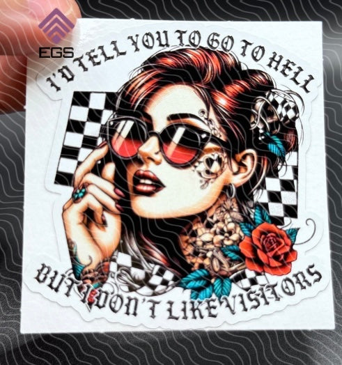 039011 Hell Doesn't Like Visitors Sticker - 1