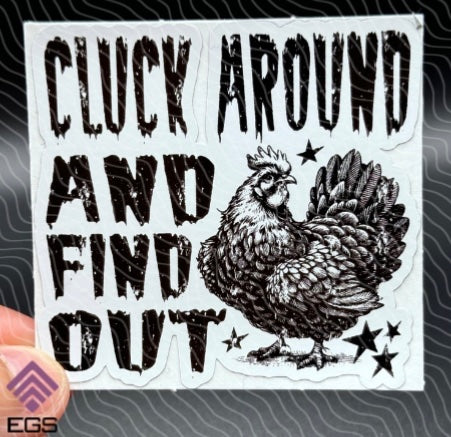 039026 Cluck Around & Find Out - 1