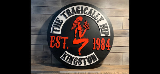 094-016 Tragically hip Kingston wood sign - 1