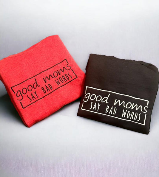 045003-Good Moms Say Bad Words