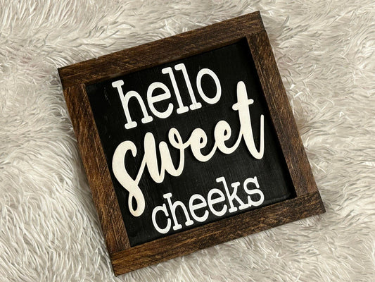 034-010 - Hello Sweet Cheeks Bordered 3D Sign - 1